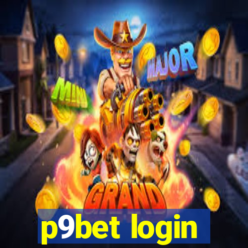 p9bet login